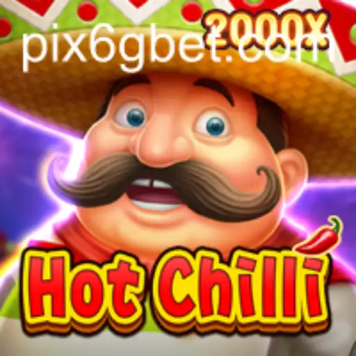 Explorando o Vibrante Mundo de HotChilli no 6GBet