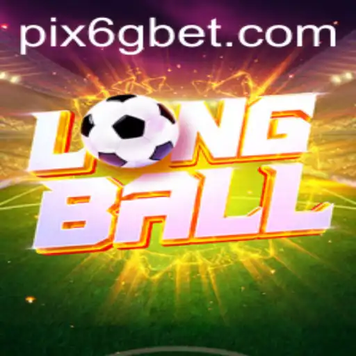 Explorando o LongBall: Regras, Estratégias e a Influência do 6GBet